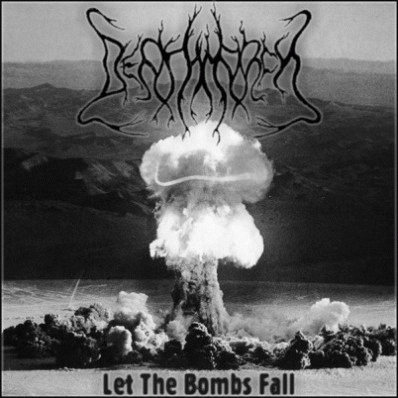 Deathmarch (PL) : Let the Bombs Fall